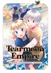 Tearmoon Empire (Manga): Volume 8