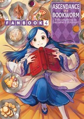 Kazuki, M: Ascendance of a Bookworm: Fanbook 4