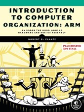 Introduction to Computer Organization: ARM Edition