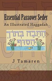 Essential Passover Seder: An Illustrated Haggadah