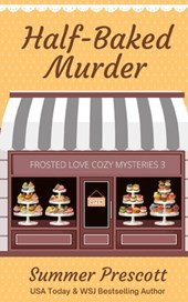 Half Baked Murder