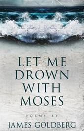Let Me Drown With Moses
