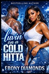 Luvin' On A Cold Hitta