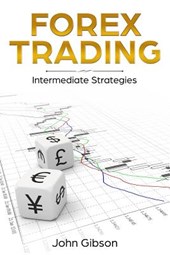 Forex Trading: Intermediate Strategies