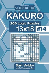 Sudoku Kakuro - 200 Logic Puzzles 13x13 (Volume 14)