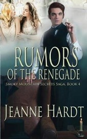 Rumors of the Renegade