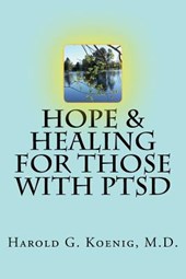 Hope & Healing for Those with PTSD