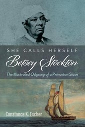 She Calls Herself Betsey Stockton