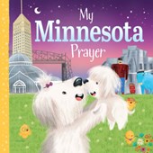 My Minnesota Prayer