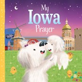 My Iowa Prayer