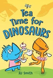 Tea Time for Dinosaurs