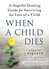 When a Child Dies