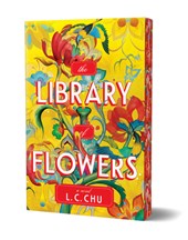 The Library of Flowers (Deluxe Edition)