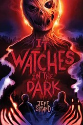 Strand, J: It Watches in the Dark