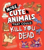 More Cute Animals That Could Kill You Dead