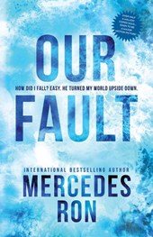 Ron, M: Our Fault