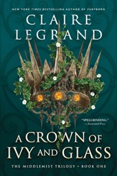 A Crown of Ivy and Glass