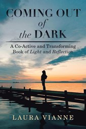 Coming out of the Dark