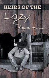 The Heirs of the Lazy S
