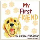 My First Friend
