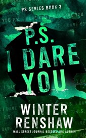 P.S. I Dare You