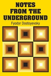 Notes from the Underground