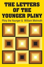 The Letters of the Younger Pliny