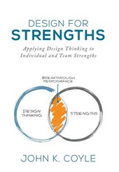 Coyle, J: Design For Strengths