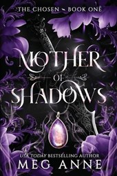 Mother of Shadows