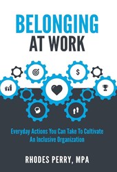 Perry, R: Belonging At Work