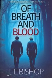 Of Breath and Blood