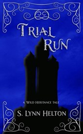 Trial Run
