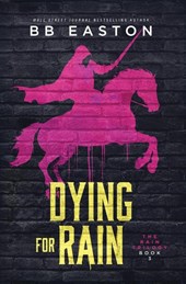 Dying for Rain