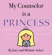 My Counselor is a Princess