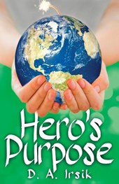 Hero's Purpose