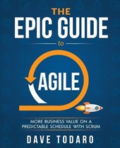 Todaro, D: Epic Guide to Agile