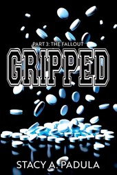 Gripped Part 3