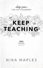 Keep Teaching