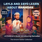 Layla and Zayd Learn About Ramadan