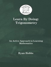 Learn By Doing: Trigonometry