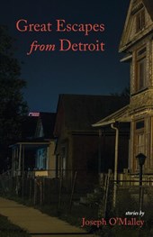 Great Escapes from Detroit