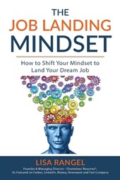 The Job Landing Mindset