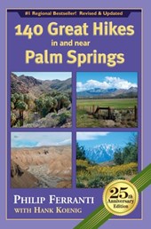140 GRT HIKES IN & NEAR PALM S