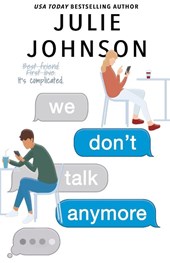 We Don't Talk Anymore