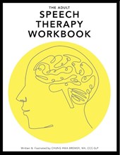 The Adult Speech Therapy Workbook