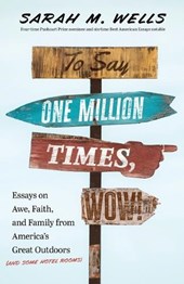 To Say One Million Times, Wow!