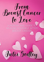 From Breast Cancer to Love