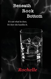 Beneath Rock Bottom