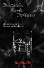 Beneath Rock Bottom