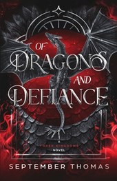 Of Dragons and Defiance: A Three Kingdoms Novel